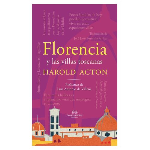 FLORENCIA Y LAS VILLAS TOSCANAS - HAROLD ACTON