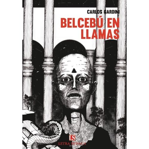BELCEBU EN LLAMAS - CARLOS GARDINI