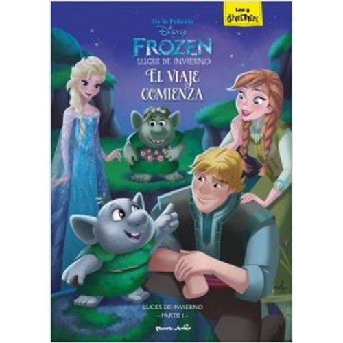 LIBRO FROZEN LUCES DE INVIERNO PARTE 1. EL VIAJE COMIENZA LIBRO FROZEN LUCES DE INVIERNO PARTE 1. EL VIAJE COMIENZA