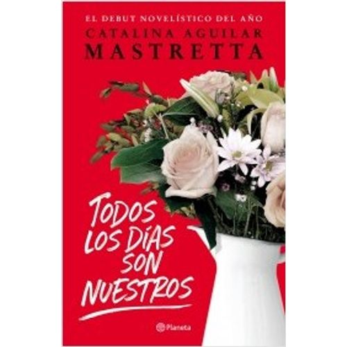 TODOS LOS DIAS SON NUESTROS
