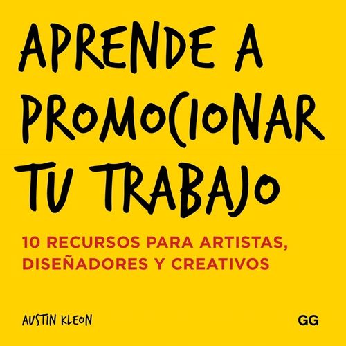 APRENDE A PROMOCIONAR TU TRABAJO. 10 RECURSOS PARA ARTISTAS