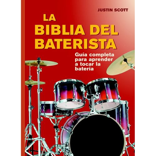 LA BIBLIA DEL BATERISTA LA BIBLIA DEL BATERISTA