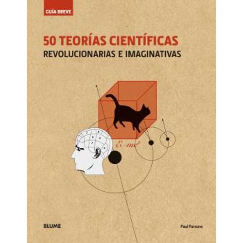 GUÍA BREVE. 50 TEORÍAS CIENTÍFICAS