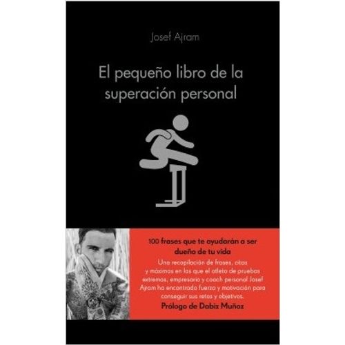 EL PEQUEÑO LIBRO DE LA SUPERACION PERSONAL - JOSEF AJRAM