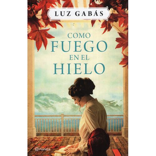 COMO FUEGO EN EL HIELO - LUZ GABAS