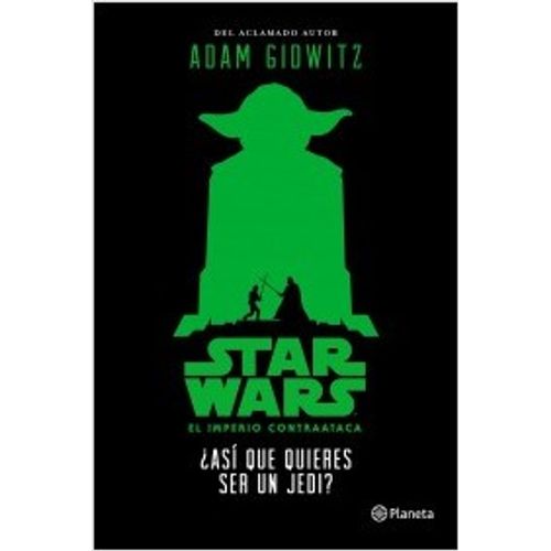 STAR WARS. ASI QUE QUIERES SER UN JEDI?