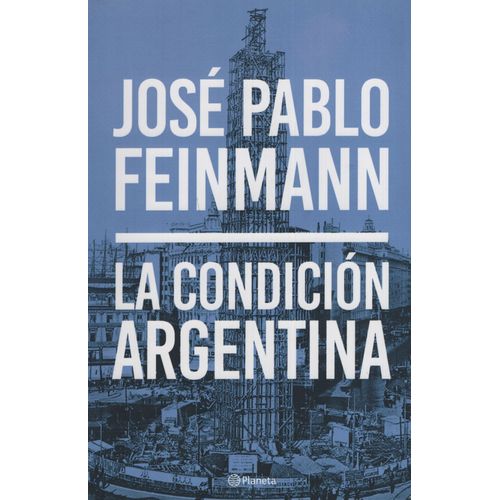 LA CONDICIÓN ARGENTINA