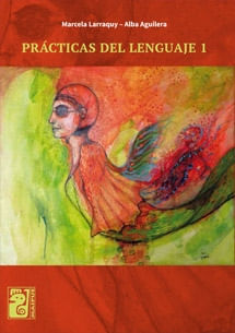 PRACTICAS DEL LENGUAJE 1 - MARCELA LARRAQUY