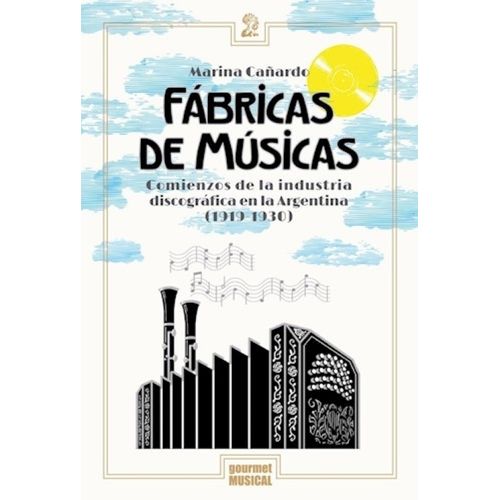 FABRICAS DE MUSICAS - MARINA CAÑARDO