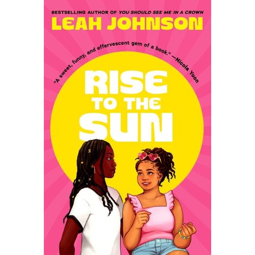 RISE TO THE SUN - LEAH JOHNSON