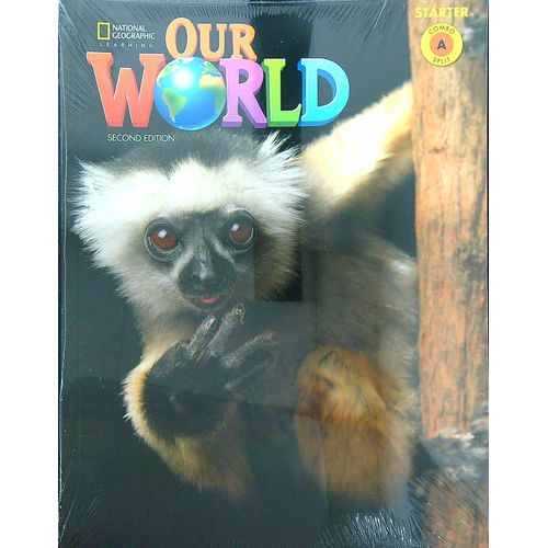 AMERICAN OUR WORLD STARTER (2ND.ED.) SPLIT A STUDENT'S BOOK