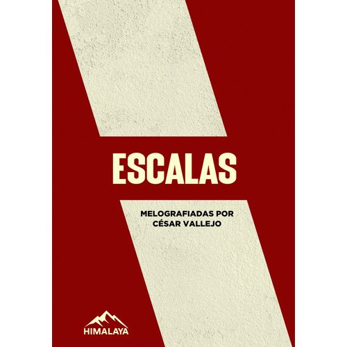 ESCALAS - CESAR VALLEJO