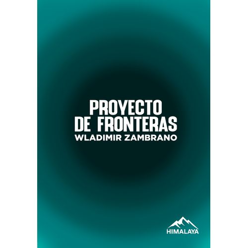 PROYECTO DE FRONTERAS - WLADIMIR ZAMBRANO