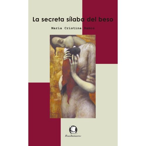 LA SECRETA SILABA DEL BESO - MARIA CRISTINA RAMOS