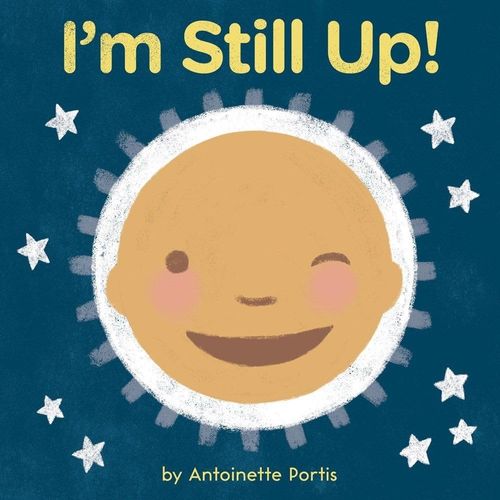 I'M STILL UP! - ANTOINETTE PORTIS
