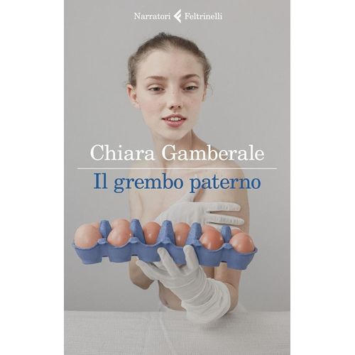 IL GREMBO PATERNO - GAMBERALE