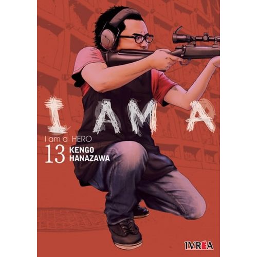 I AM A HERO 13 - KENGO HANAZAWA