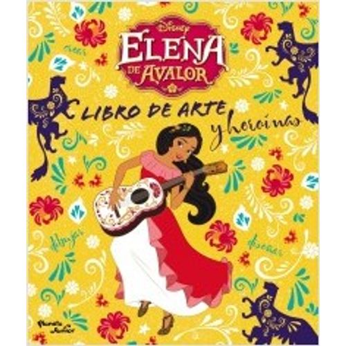 LIBRO DE ARTE Y HEROINAS - ELENA DE AVALOR