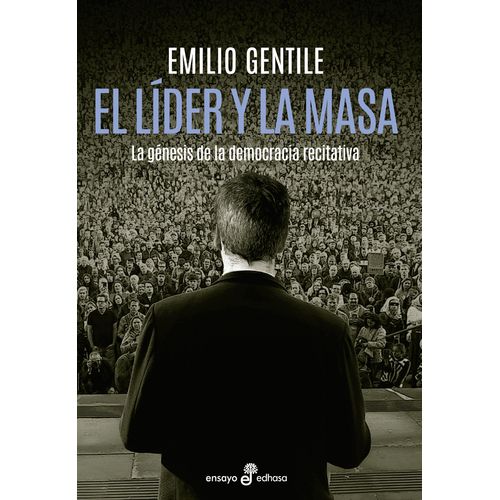 EL LIDER Y LA MASA
