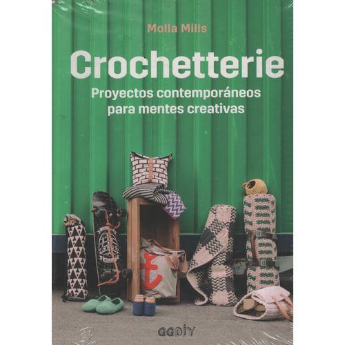 CROCHETTERIE - PROYECTOS CONTEMPORANEOS PARA MENTES CREATIVA