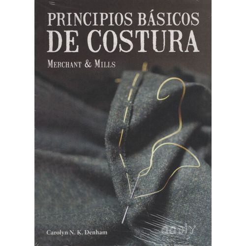 PRINCIPIOS BASICOS DE COSTURA