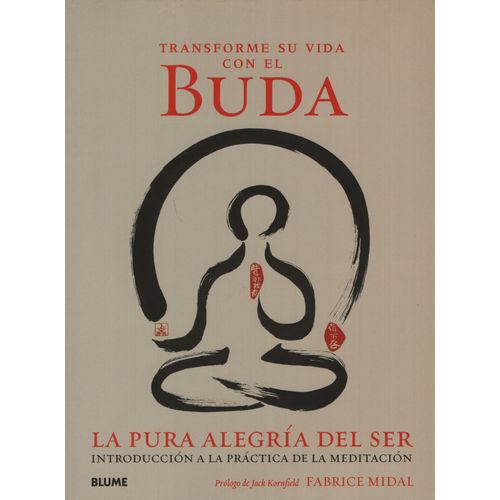 TRANSFORME SU VIDA CON EL BUDA
