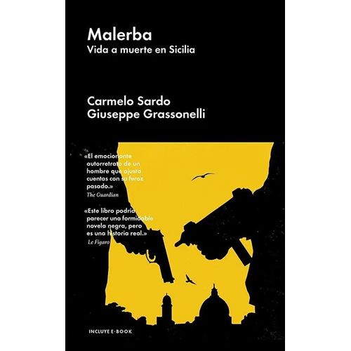 MALERBA. VIDA A MUERTE EN SICILIA - GRASSONELI - SARDO
