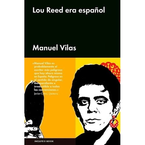 LOU REED ERA ESPAÑOL - MANUEL VILAS