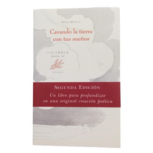 CAVANDO LA TIERRA CON TUS SUEÑOS - MURUA KEPA