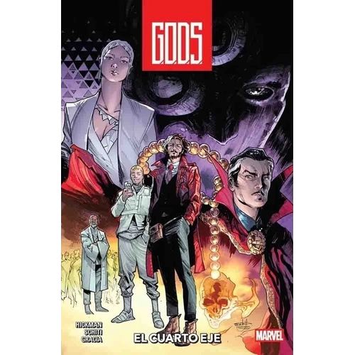 G.O.D.S  1 - EL CUARTO EJE