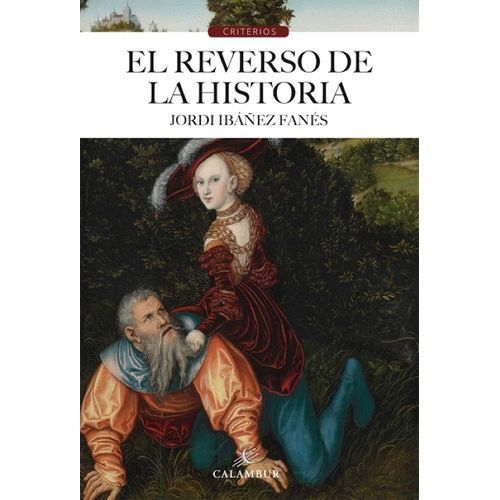 EL REVERSO DE LA HISTORIA - JORDI IBAÑEZ FANES