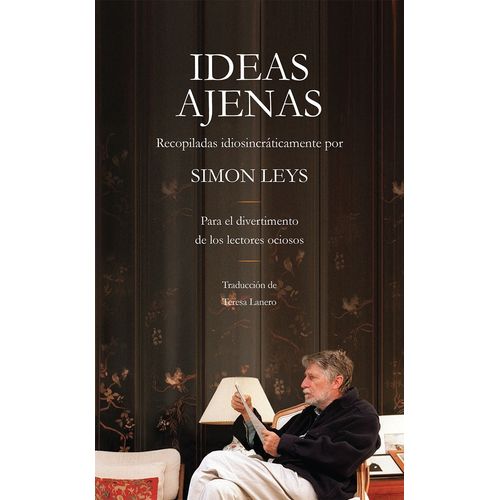 IDEAS AJENAS - SIMON LEYS