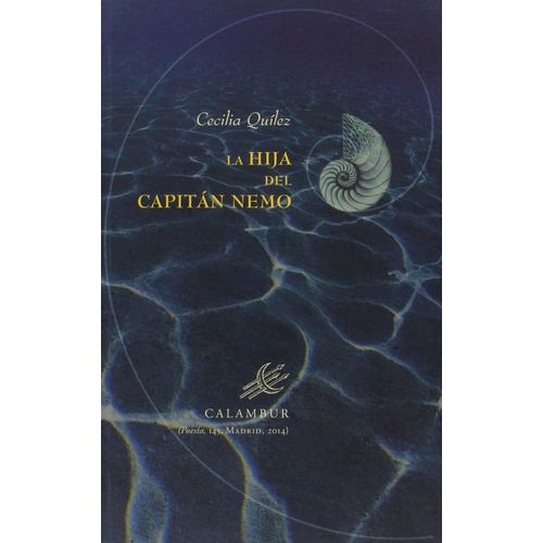 LA HIJA DEL CAPITAN NEMO - CECILIA QUILEZ