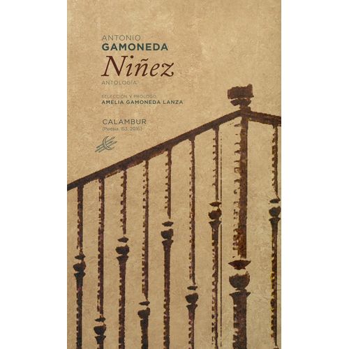 NIÑEZ - ANTONIO GAMONEDA