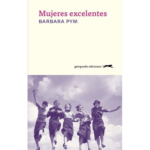 MUJERES EXCELENTES - BARBARA PYM