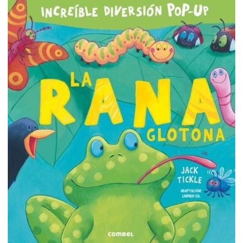 LA RANA GLOTONA - INCREIBLE DIVERSION POP-UP LA RANA GLOTONA - INCREIBLE DIVERSION POP-UP