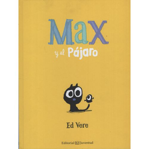 LIBRO MAX Y EL PAJARO