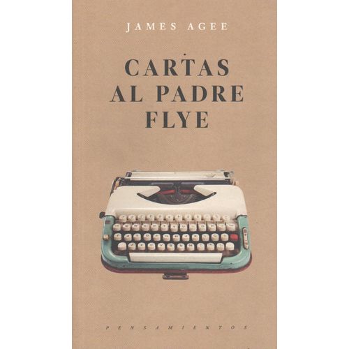 CARTAS AL PADRE FLYE