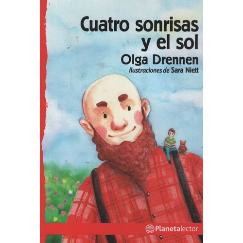 CUATRO SONRISAS Y EL SOL - PLANETA LECTOR ROJO