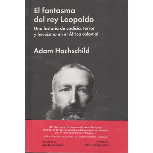 EL FANTASMA DEL REY LEOPOLDO - ADAM HOCHSCHILD