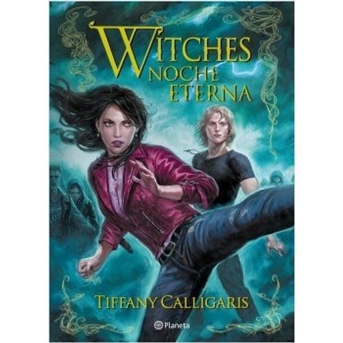 WITCHES 5. NOCHE ETERNA