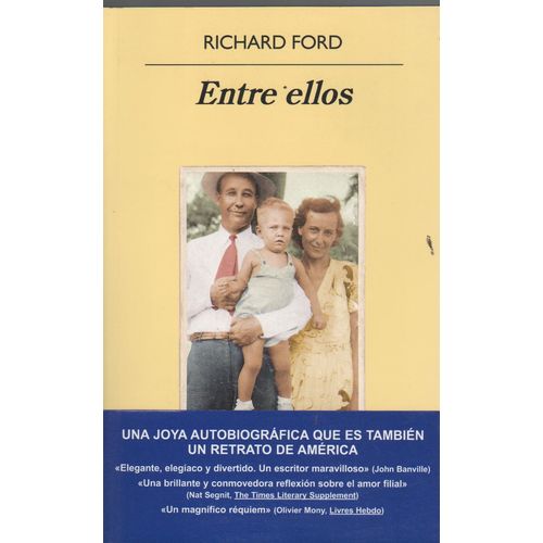 LIBRO ENTRE ELLOS - RICHARD FORD