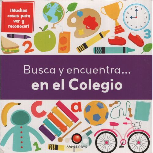 BUSCA Y ENCUENTRA EN EL COLEGIO BUSCA Y ENCUENTRA EN EL COLEGIO