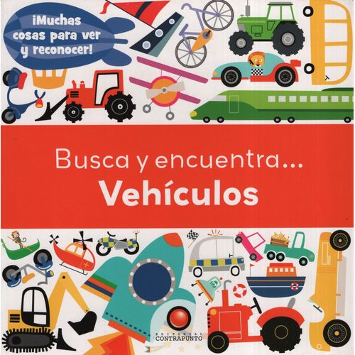 LIBRO BUSCA Y ENCUENTRA VEHICULOS LIBRO BUSCA Y ENCUENTRA VEHICULOS