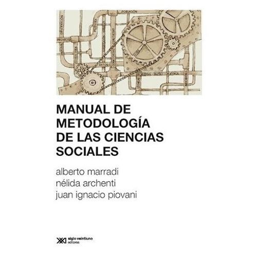 MANUAL DE METODOLOGIA DE LAS CIENCIAS SOCIALES