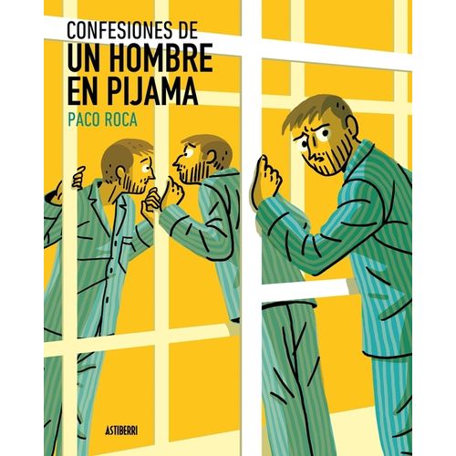 CONFESIONES DE UN HOMBRE EN PIJAMA - PACO ROCA