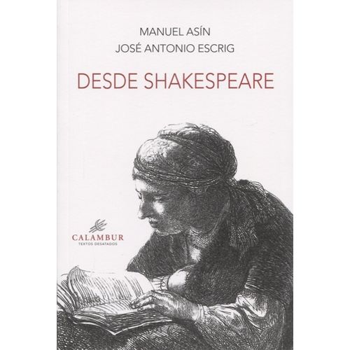 DESDE SHAKESPEARE - MANUEL ASIN