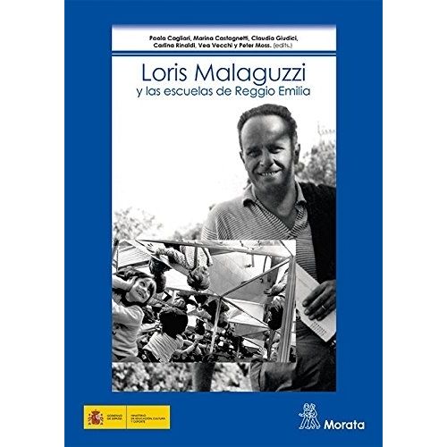 LORIS MALAGUZZI Y LAS ESCUELAS REGGIO EMILIA