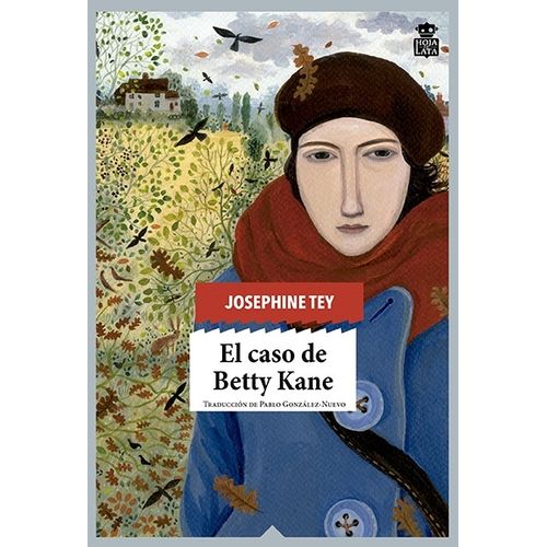 EL CASO DE BETTY KANE - JOSEPHINE TEY
