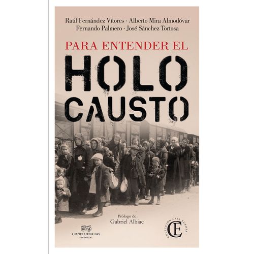 PARA ENTENDER EL HOLOCAUSTO